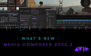 视频剪辑软件 Avid Media Composer v2023.3.0 破解版（免激活码）